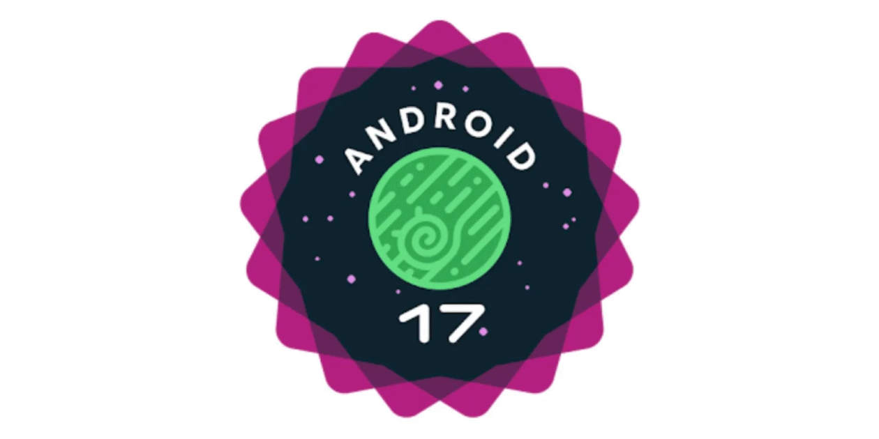 Android 17 Roll Out for Supported Pixel Devices